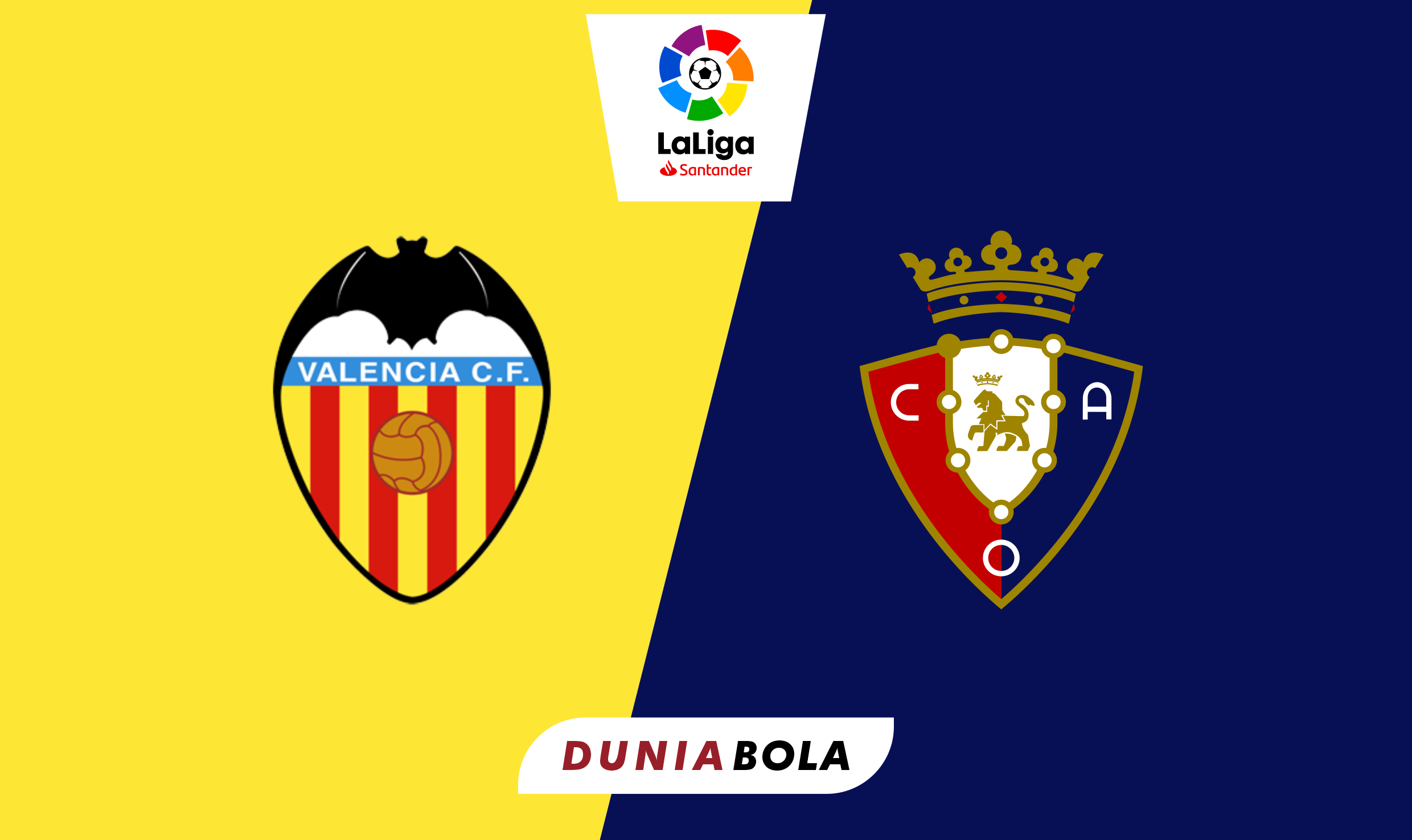 Prediksi La Liga Spanyol: Valencia vs Osasuna | Duniabola.id